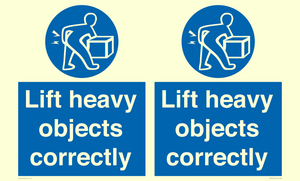 Lift heavy objects correctly